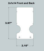2x1x14 Replacement Front and Back - Current