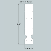 2x2x11 Replacement Front and Back - Current