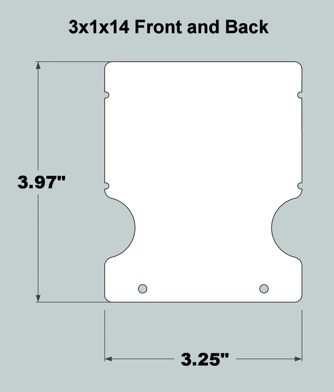 3x1x14 Replacement Front and Back - Current