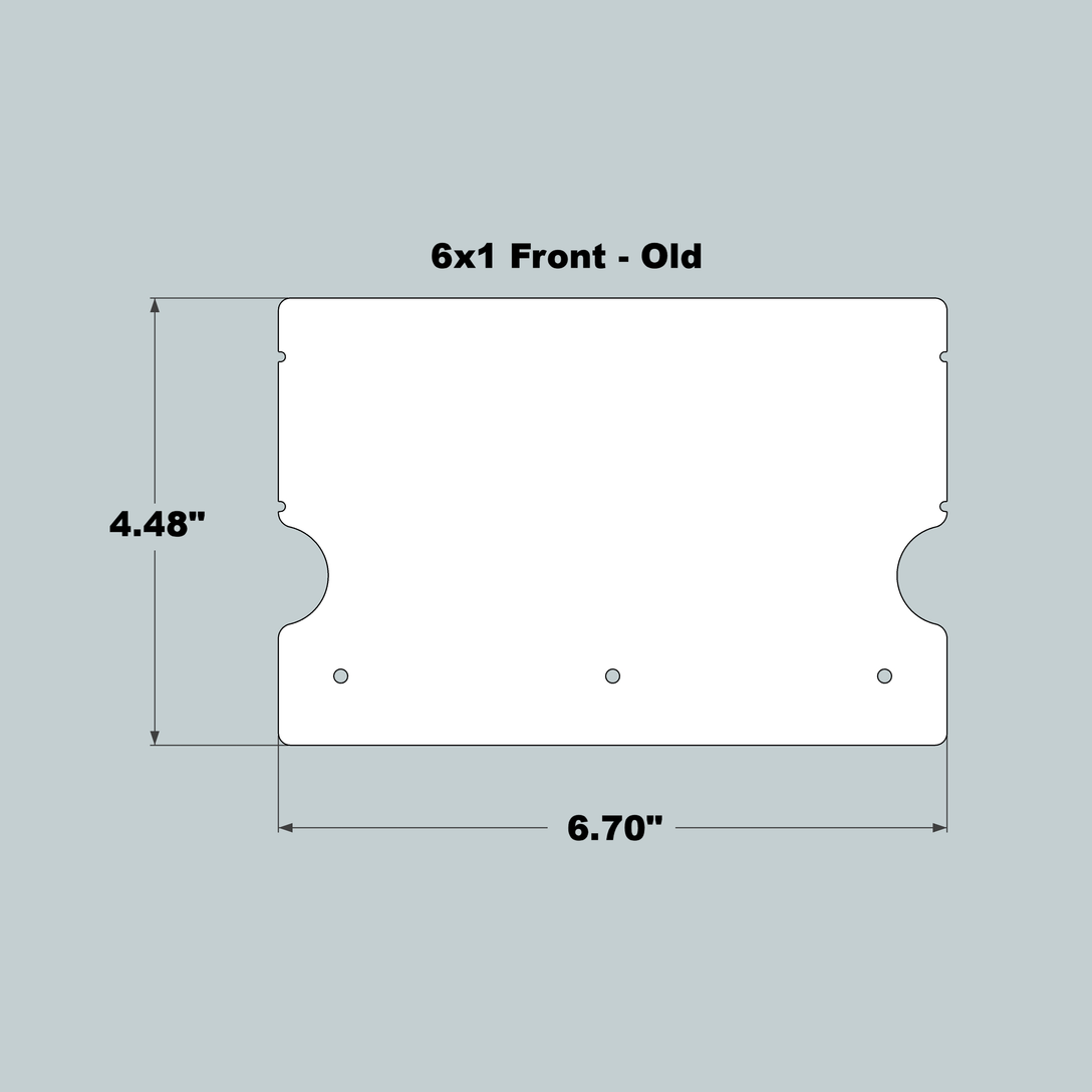 6x1x11 Replacement Front - OLD Base Design