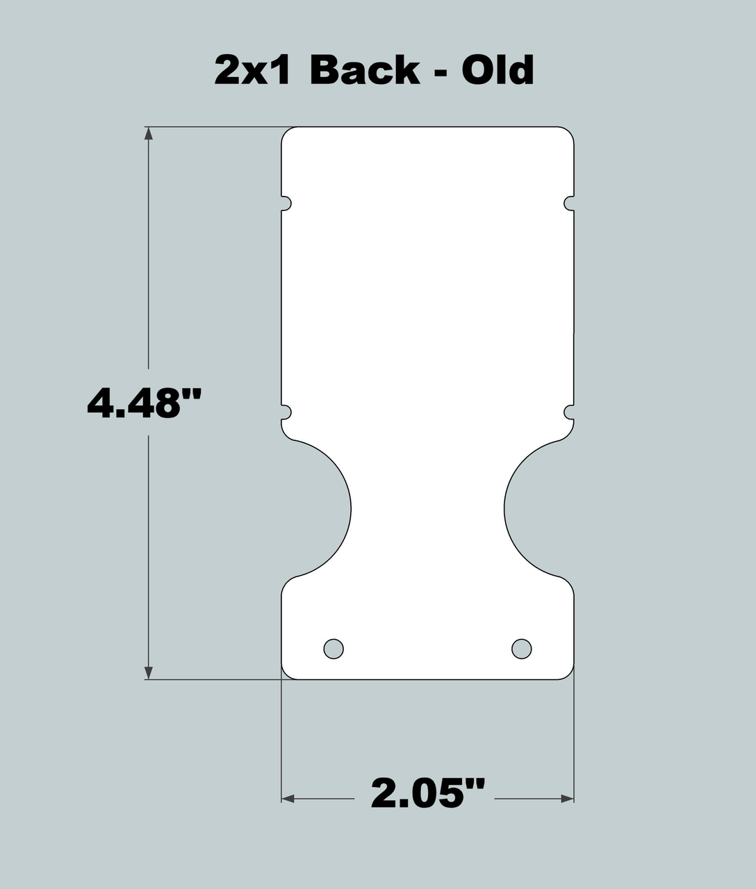 2x1x11 Replacement Back - OLD Base Design