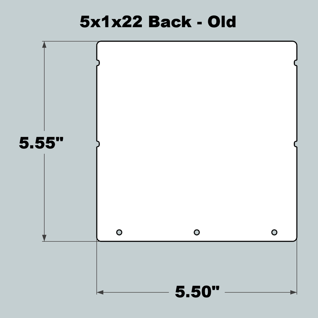 5x1x22 Replacement Back - OLD Base Design