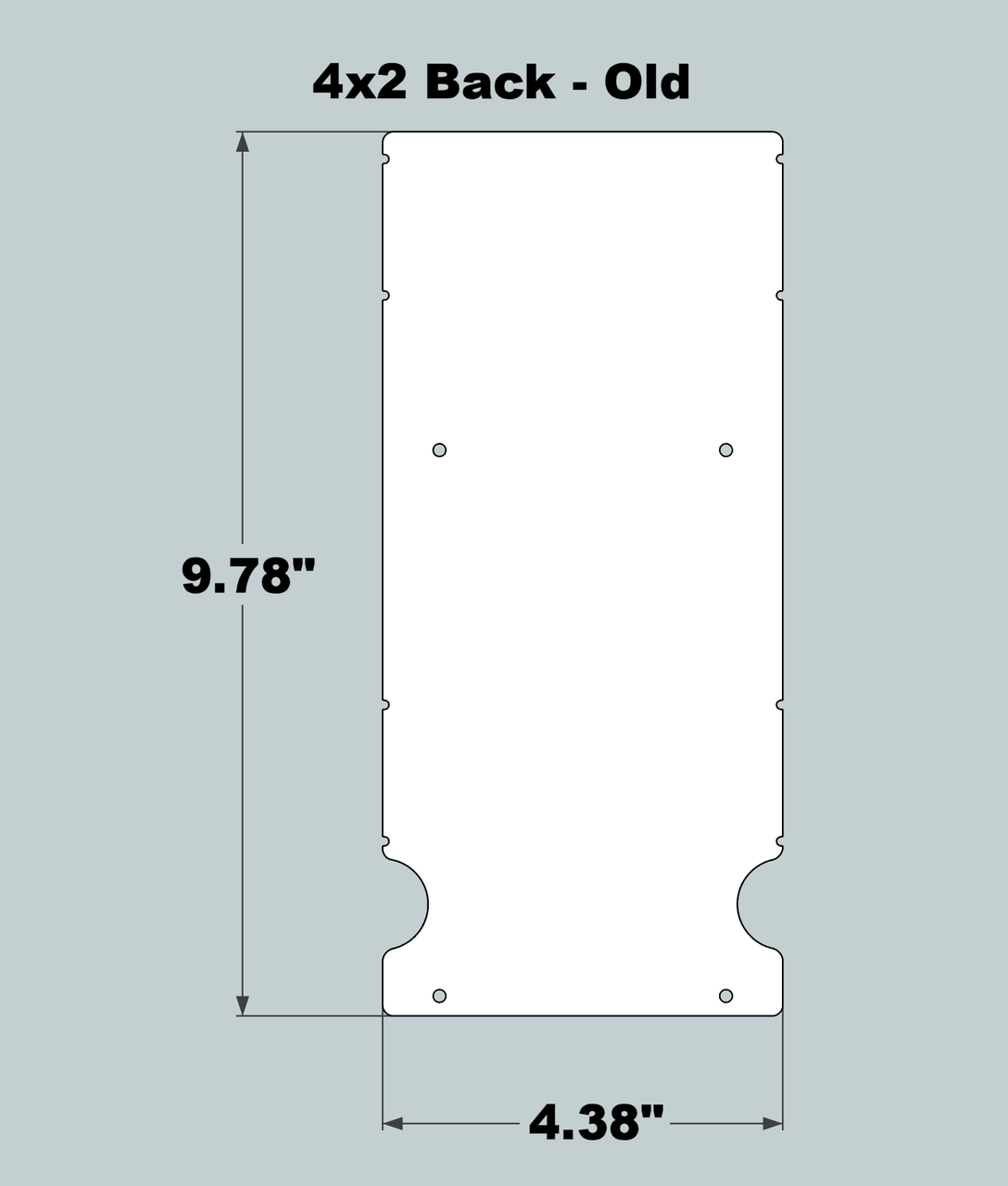 4x2x11 Replacement Back - OLD Base Design