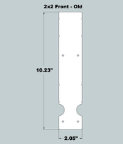 2x2x11 Replacement Front - OLD Base Design